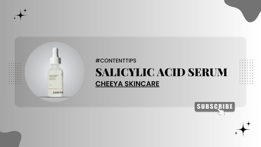 Salicylic Acid Serum